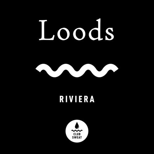 Loods – Riviera (Extended Mix) [CLUBSWE314]